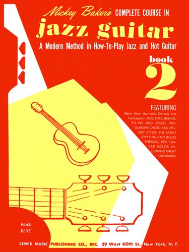 Mickey Baker's Complete Course In Jazz Guitar - Book 2