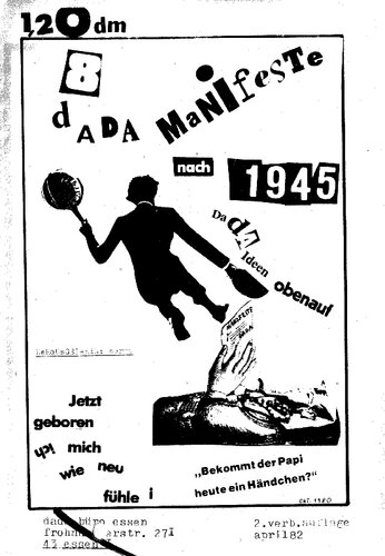 8 Dada-Manifeste nach 1945