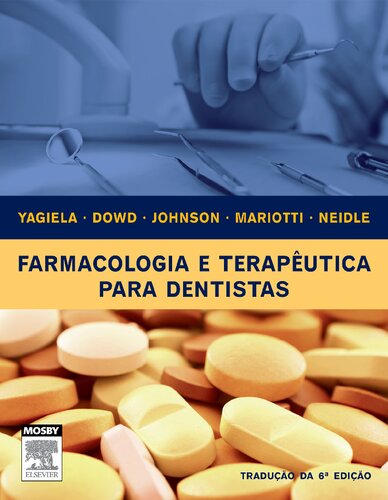 Farmacologia E Terapêutica Para Dentistas 6ED