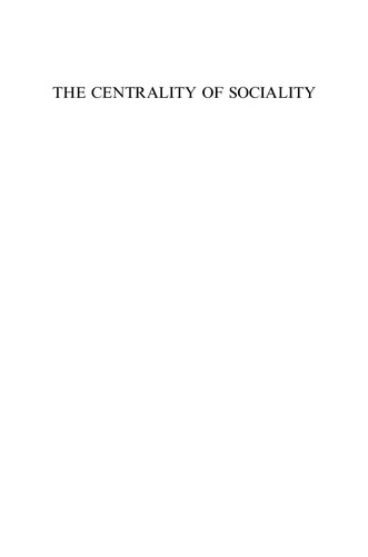 The Centrality of Sociality: Responses to Michael E. Brown’s The Concept of the Social in Uniting the Social Sciences and the Humanities