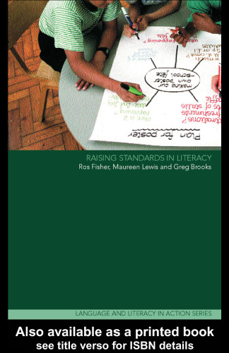 Raising Standards in Literacy (Language and Literacy Inaction)