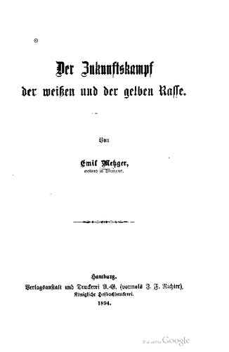 Der Zukunftskampf der weißen und gelben Rasse