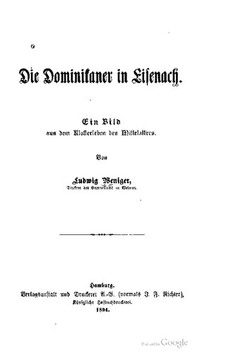 Die Dominikaner in Eisenach. Ein Bild aus dem Klosterleben des Mittelalters