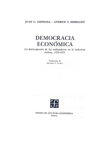 Democracia Económica: la participación de los trabajadores en la industria chilena, 1970-1973