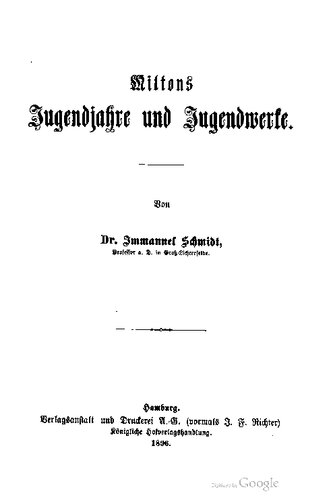 Miltons Jugendjahre und Jugendwerke