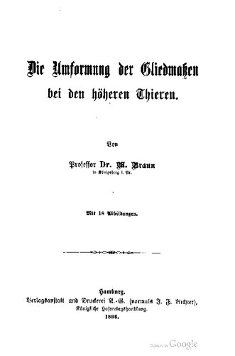 Die Umformung der Gliedmaßen bei den höheren Tieren