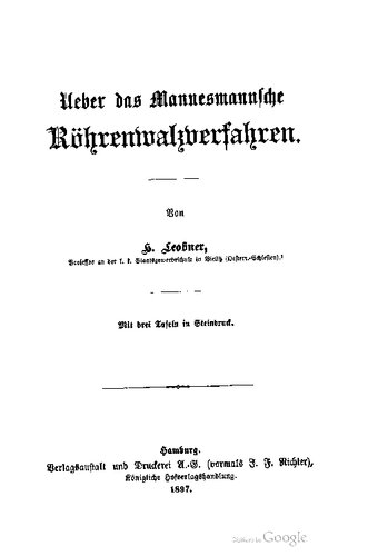 Über das Mannesmannsche Röhrenwalzverfahren