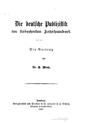 Die deutsche Publizistik im siebzehnten Jahrhundert