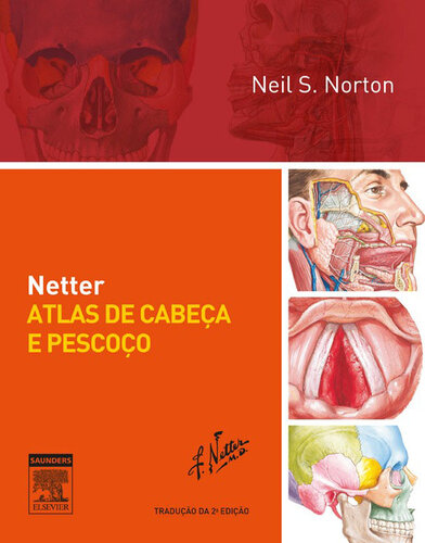 Netter Atlas De Cabeça E Pescoço 2ED