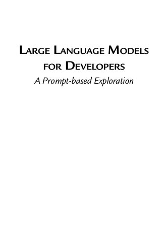 Large Language Models for Developers: A Prompt-based Exploration