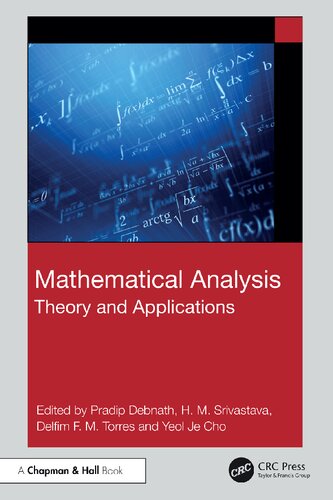 Mathematical Analysis: Theory and Applications, 1st Edition