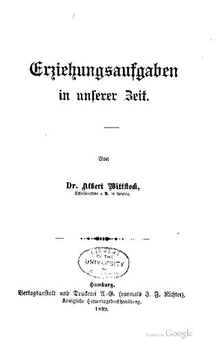 Erziehungsaufgaben in unserer Zeit