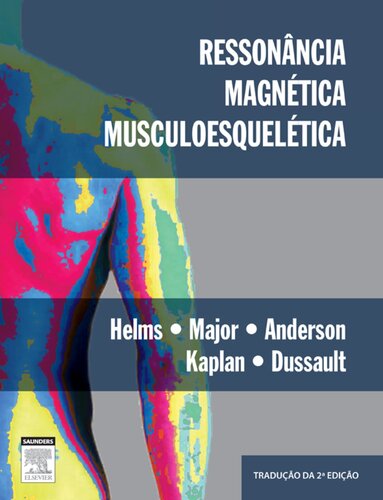 Ressonância Magnética Musculoesquelética 2ED