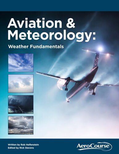 Aviation & Meteorology: Weather Fundamentals (2nd Edition)