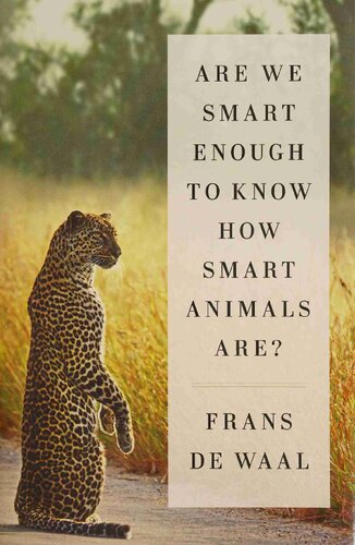 Are We Smart Enough to Know How Smart Animals Are?