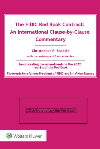 The FIDIC Red Book Contract - an International Clause By Clause Commentary