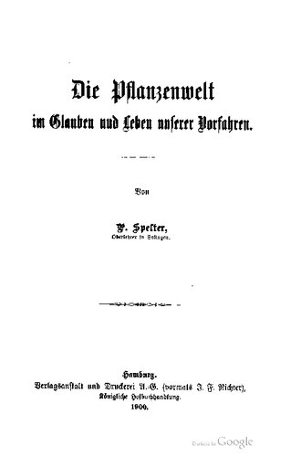 Die Pflanzenwelt im Glauben und Leben unserer Vorfahren