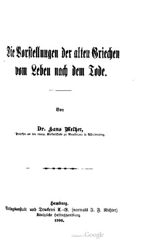 Die Vorstellungen der alten Griechen vom Leben nach dem Tode