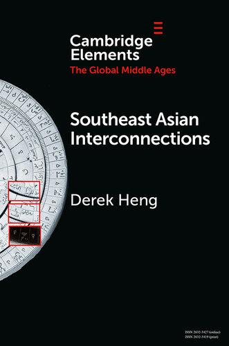 Elements in the Global Middle Ages: Southeast Asian Interconnections