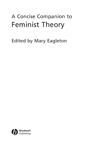 A Concise Companion to Feminist Theory (Concise Companions to Literature and Culture)