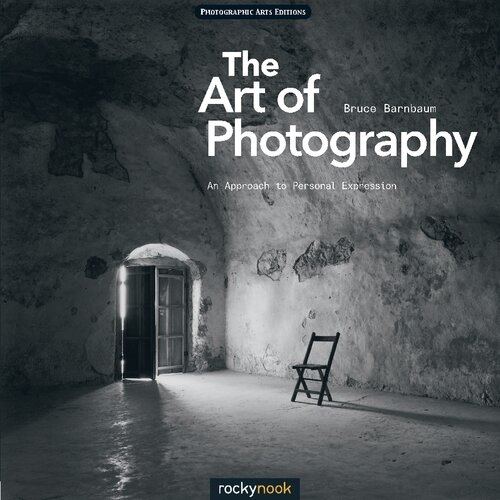 The Art of Photography: An Approach to Personal Expression