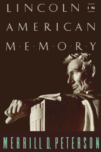 Lincoln in American Memory
