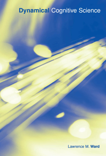 Dynamical Cognitive Science (Bradford Books)