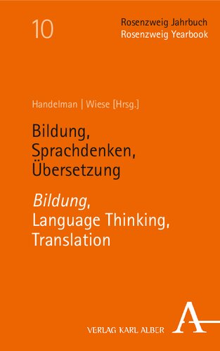 Bildung, Sprachdenken, Übersetzung - Bildung, Language Thinking, Translation