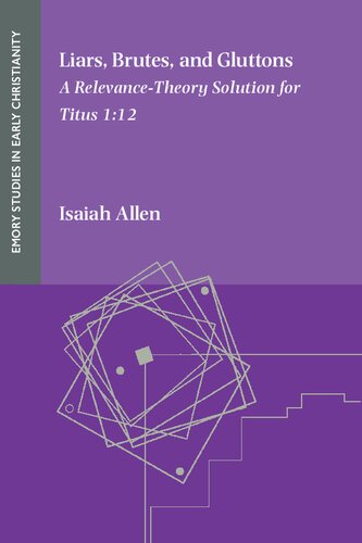 Liars, Brutes, and Gluttons: A Relevance-Theory Solution for Titus 1:12