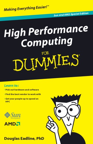 High Performance Computing for Dummies