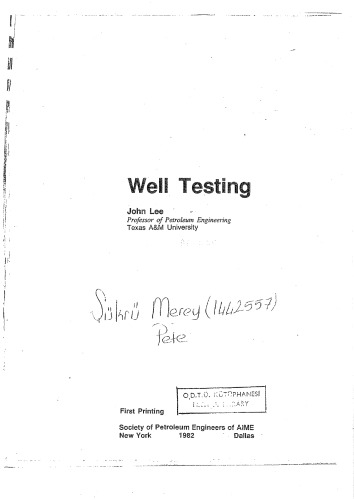 Well Testing (SPE textbook series)