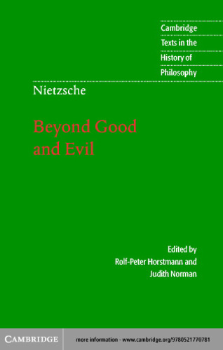 Beyond Good and Evil: Prelude to a Philosophy of the Future