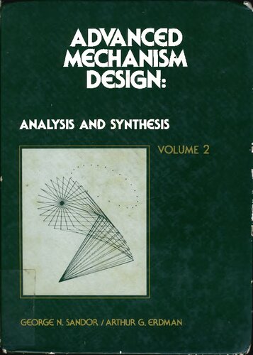 Advanced Mechanism Design: Analysis and Synthesis