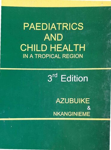 Paediatrics and Child Health in a Tropical Region