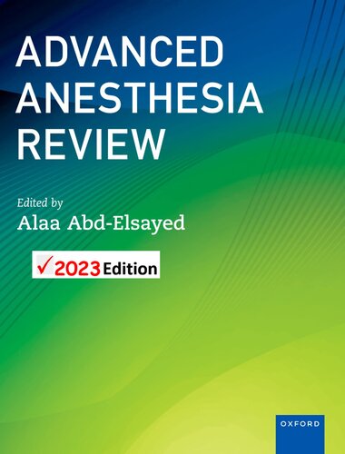 Advanced Anesthesia Review