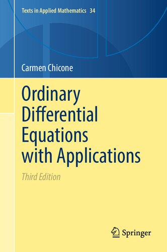 Ordinary Differential Equations with Applications (Texts in Applied Mathematics, 34)