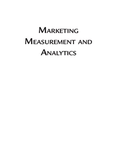 Marketing Measurement and Analytics: An Introduction