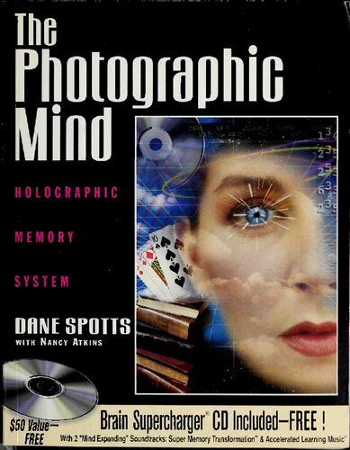 The Photographic Mind: Holographic Memory System