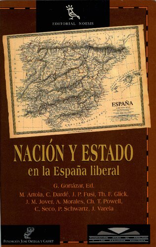 Nación y Estado en la España liberal
