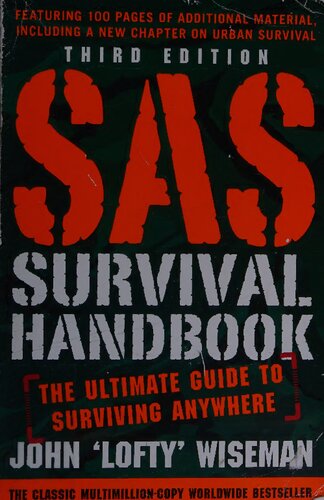 SAS Survival Handbook, Third Edition: The Ultimate Guide to Surviving Anywhere