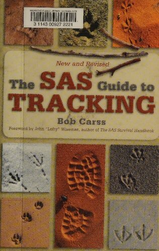 The SAS Guide to Tracking, New and Revised Edition