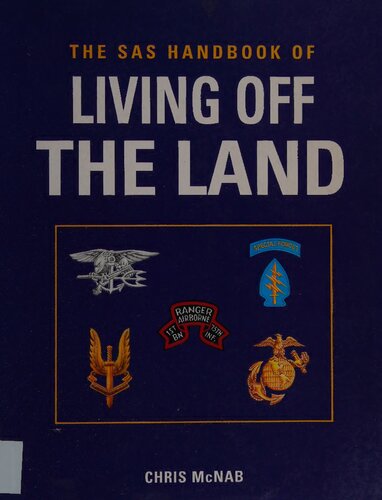 The SAS Handbook of Living Off the Land