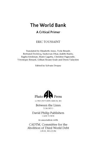 The World Bank: A Critical Primer