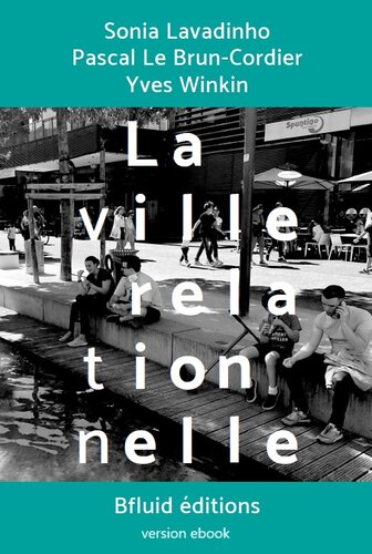 La ville relationnelle