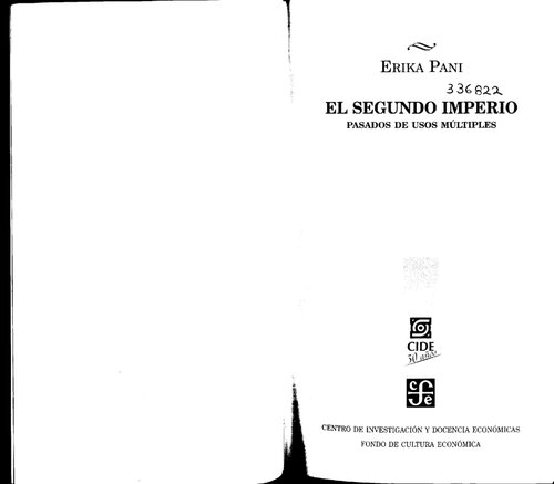 El Segundo Imperio. Pasados de usos múltiples