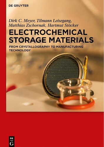 Electrochemical Storage Materials: From Crystallography to Manufacturing Technology