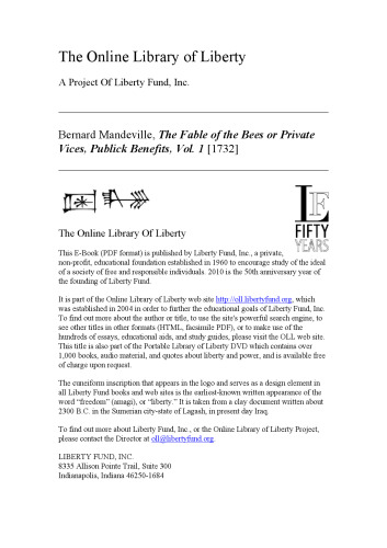 The Fable of the Bees: Or Private Vices, Publick Benefits, Volume One