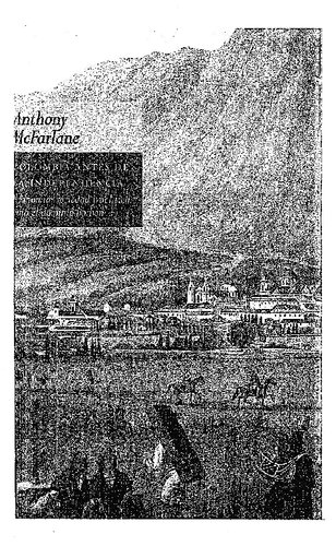 Colombia antes de la independencia. Economía, sociedad y política bajo el dominio borbón