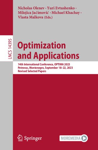 Optimization and Applications: 14th International Conference, OPTIMA 2023, Petrovac, Montenegro, September 18–22, 2023, Revised Selected Papers (Lecture Notes in Computer Science)