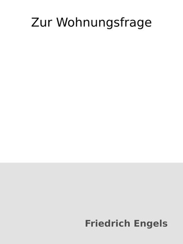 Zur Wohnungsfrage